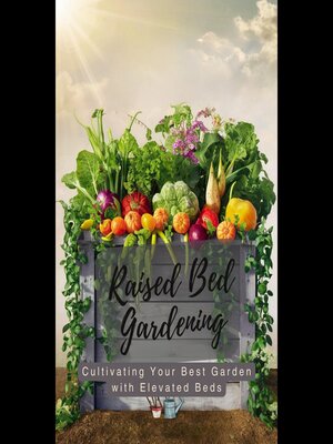 cover image of Raised Bed Gardening